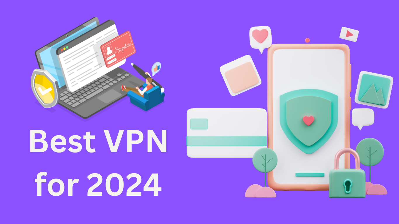 Best VPN for 2024