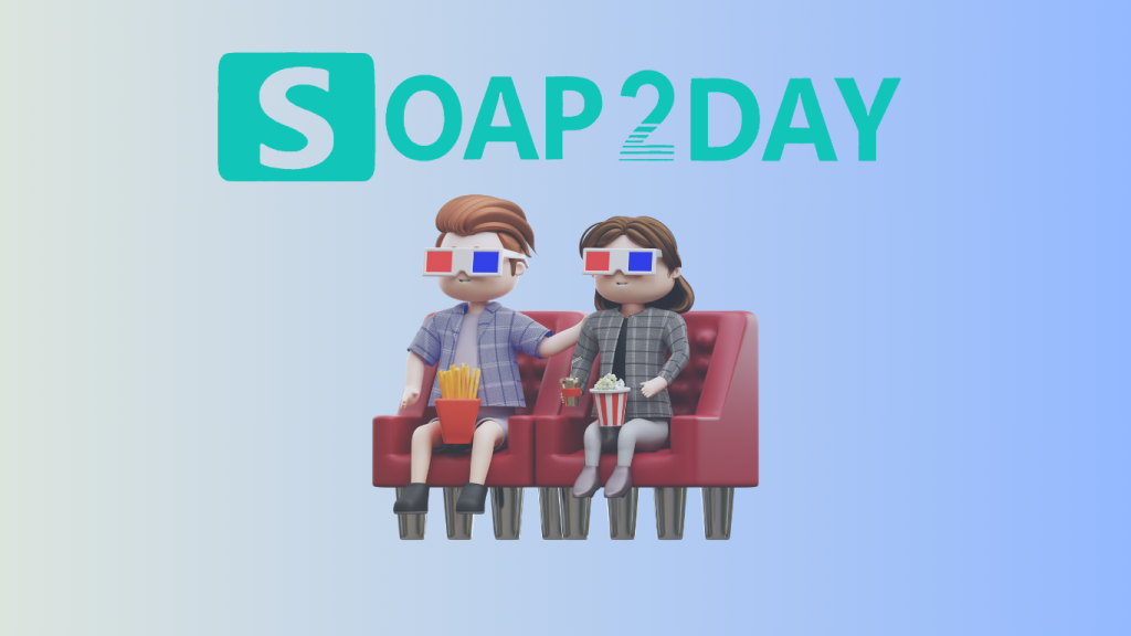 Soap2Day Real Site and Alternatives