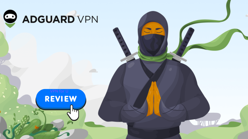 AdGuard VPN Review