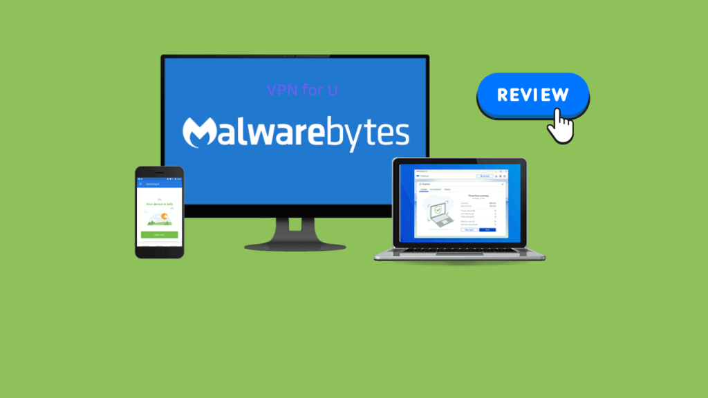 Malwarebytes VPN review
